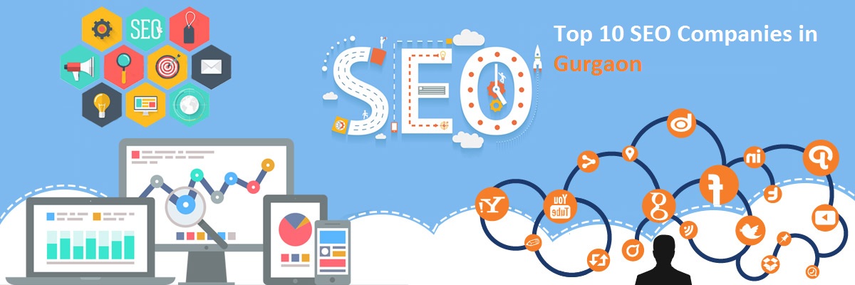 Top 10 SEO Companies in Gurgaon for Exceptional Digital Growth